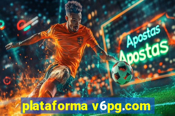 plataforma v6pg.com